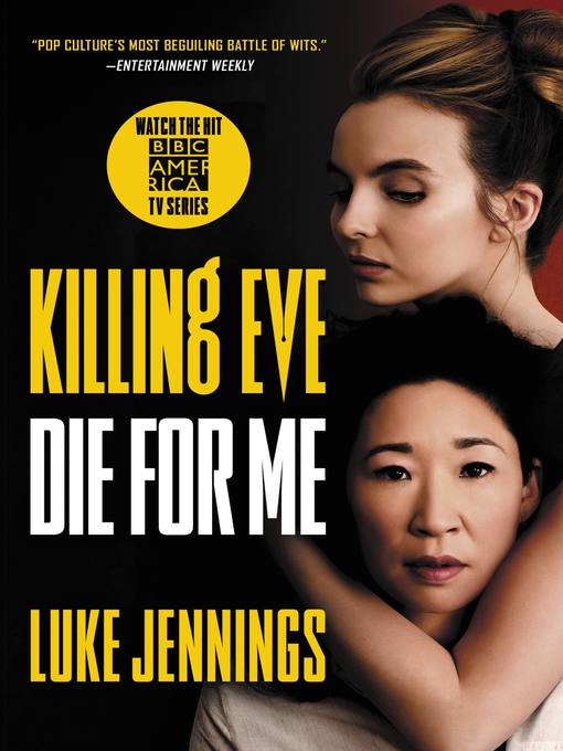 Title details for Die for Me by Luke Jennings - Available